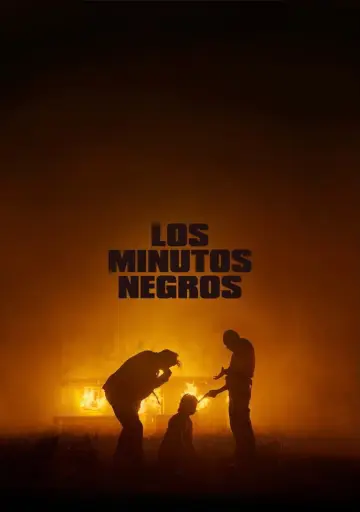 Постер к фильму "Los minutos negros" #1761597