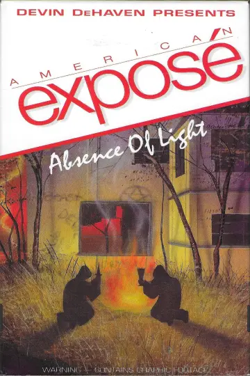 Постер к фильму "American Exposé: Absence of Light" #1156219