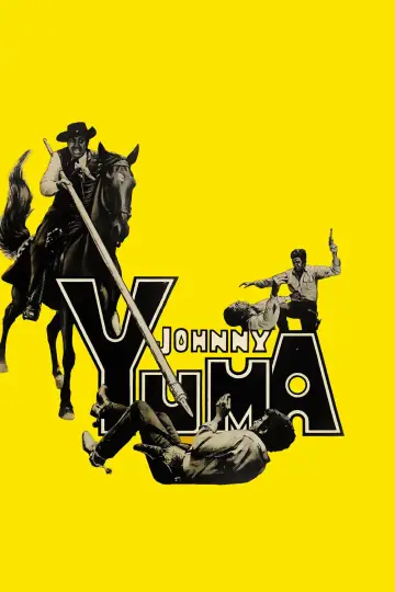 Постер к фильму "Johnny Yuma" #1169945