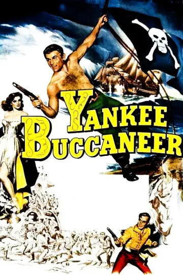 Постер к фильму "Yankee Buccaneer" #734174
