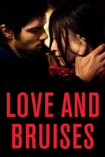 Постер к фильму "Love and Bruises" #1149675
