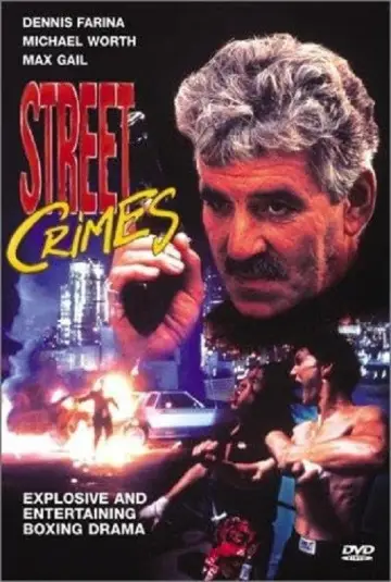Постер к фильму "Street Crimes" #1130818