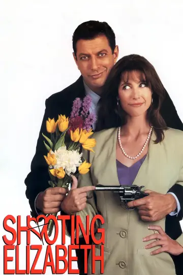 Постер к фильму "Shooting Elizabeth" #1135033