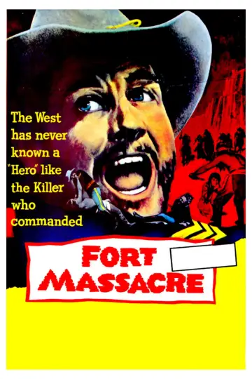 Постер к фильму "Fort Massacre" #1127809