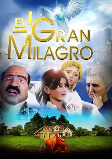 Постер к фильму "El Gran Milagro" #1205654