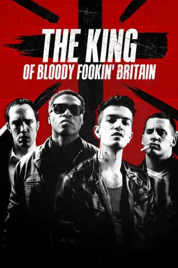 Постер к фильму "The King of Bloody Fookin