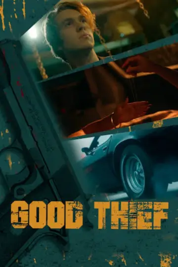 Постер к фильму "Good Thief" #481399