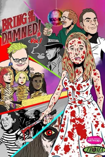 Постер к фильму "Bring on the Damned!" #1153428