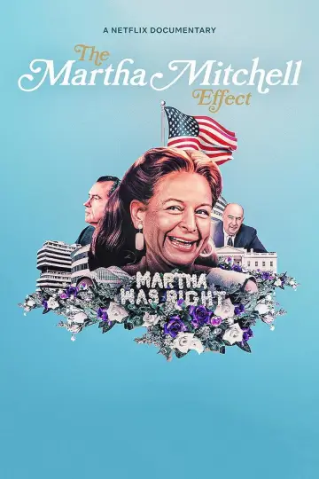 Постер к фильму "The Martha Mitchell Effect" #1045271