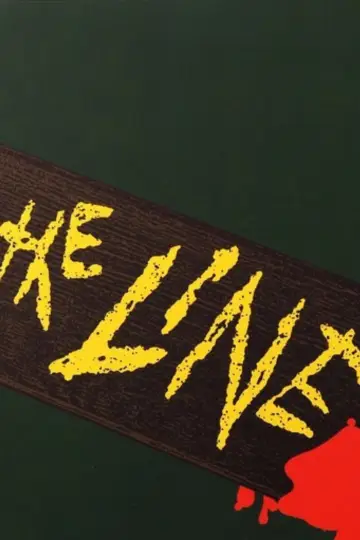Постер к фильму "The Line" #785076