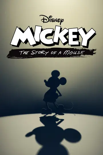 Постер к фильму "Mickey: The Story of a Mouse" #1080871