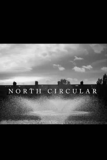 Постер к фильму "North Circular" #479782