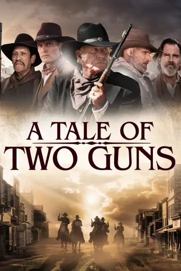Постер к фильму "A Tale of Two Guns" #1003647