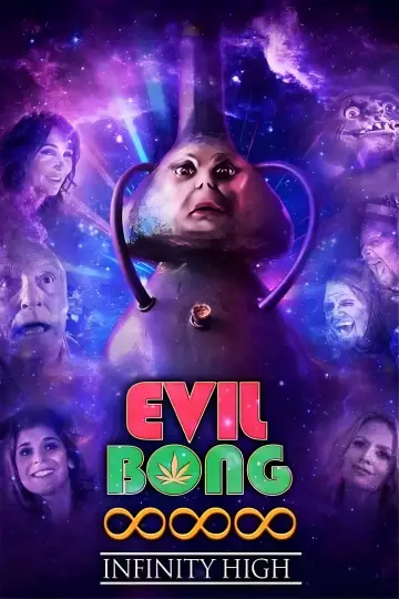 Постер к фильму "Evil Bong 888: Infinity High" #1746346
