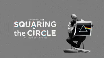 Задник к фильму "Squaring the Circle (The Story of Hipgnosis)" #1016034