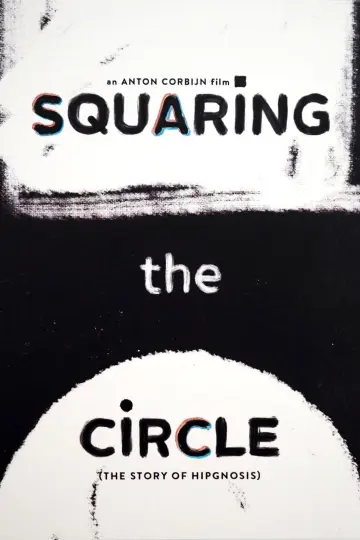 Постер к фильму "Squaring the Circle (The Story of Hipgnosis)" #1168526