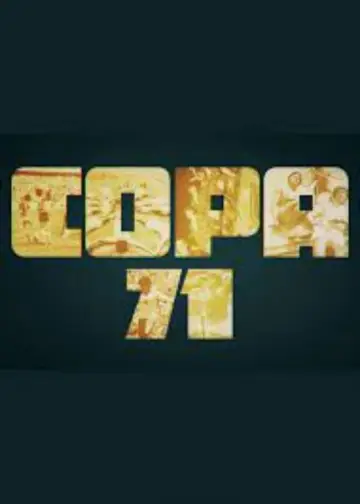 Постер к фильму "Copa 71" #365504