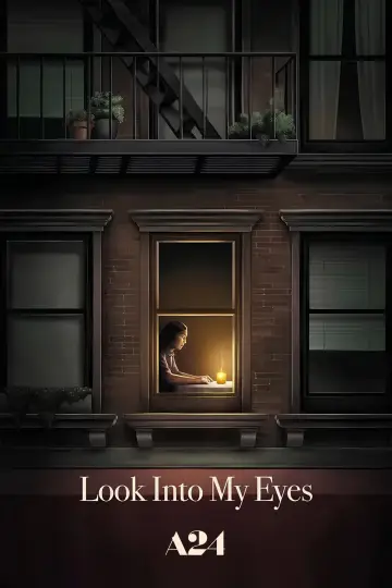 Постер к фильму "Look into My Eyes" #792803