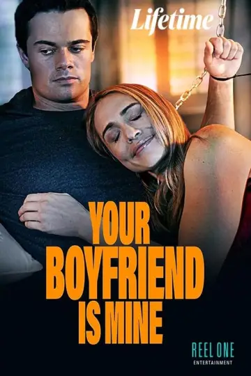 Постер к фильму "Your Boyfriend Is Mine" #157120