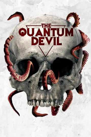 Постер к фильму "The Quantum Devil" #1107306