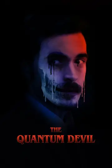 Постер к фильму "The Quantum Devil" #1107309