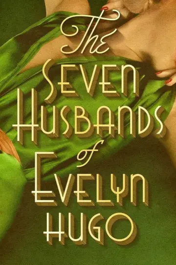 Постер к фильму "The Seven Husbands of Evelyn Hugo" #1213778