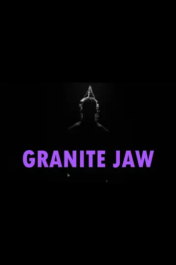 Постер к фильму "Granite Jaw" #1145927