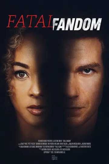 Постер к фильму "Fatal Fandom" #974135