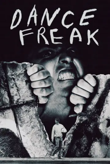 Постер к фильму "Dance Freak" #1636147