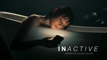Задник к фильму "INactive, Americaʼs Silent Killer" #885662