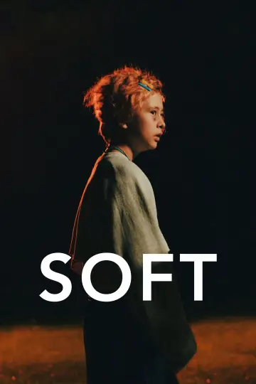 Постер к фильму "Soft" #663038