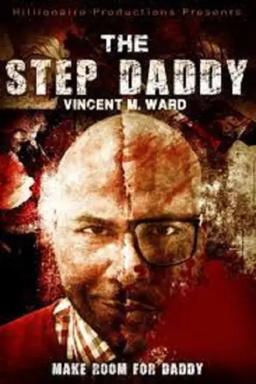 Постер к фильму "The Step Daddy" #798595