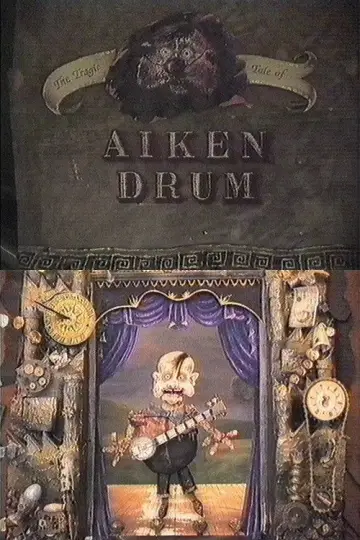 Постер к фильму "The Tragic Tale of Aiken Drum" #971529