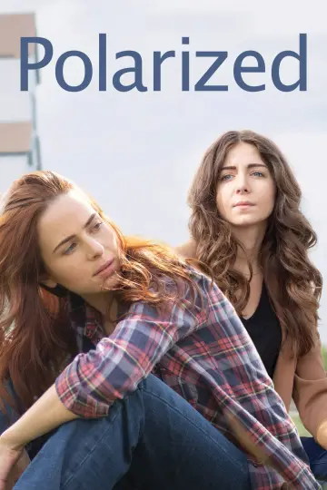 Постер к фильму "Polarized" #661679