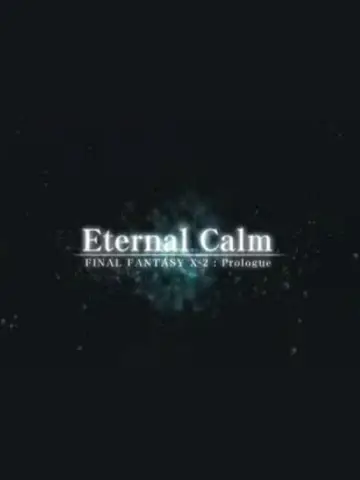 Final Fantasy X: Eternal Calm постер