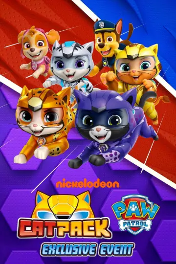 Постер к фильму "Cat Pack: A PAW Patrol Exclusive Event" #1014588