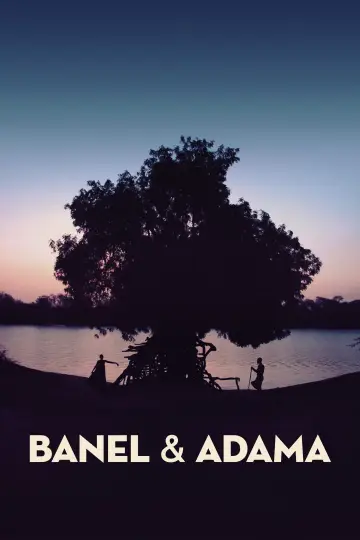 Постер к фильму "Banel e Adama" #367732