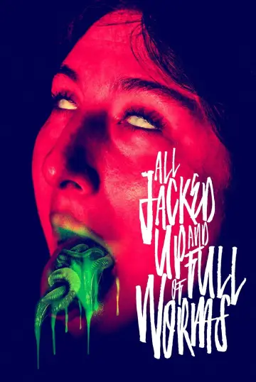 Постер к фильму "All Jacked Up and Full of Worms" #1017448