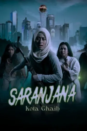 Постер к фильму "Saranjana: Kota Ghaib" #1055560