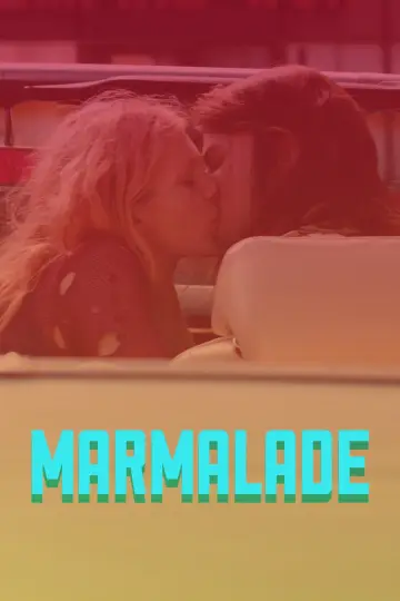 Постер к фильму "Мармелад" #366161