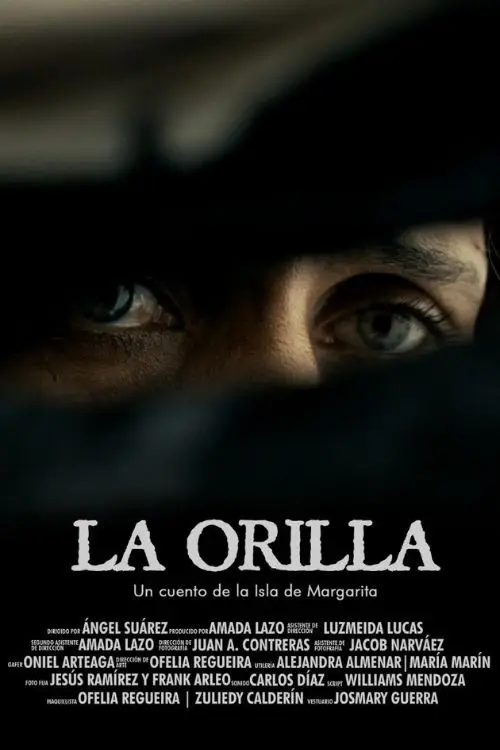 Постер к фильму "La Orilla"