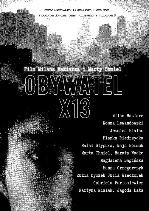 Постер к фильму "Obywatel X13"