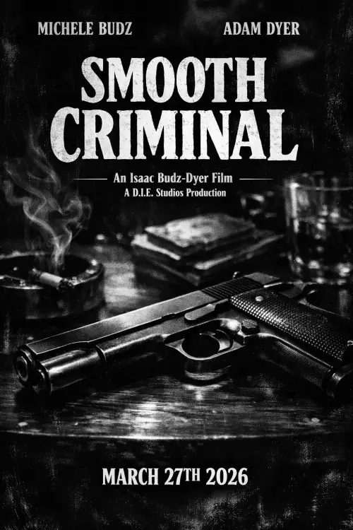 Постер к фильму "Smooth Criminal"