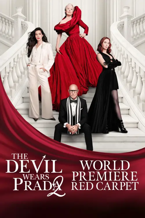 Постер к фильму "The Devil Wears Prada 2 Red Carpet World Premiere"