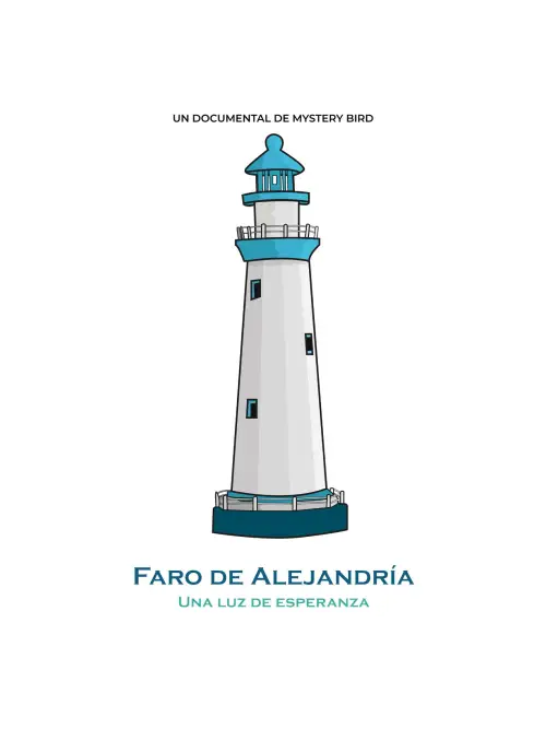 Постер к фильму "Faro de Alejandría - Una luz de esperanza"