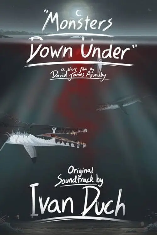 Постер к фильму "Monsters Down Under"