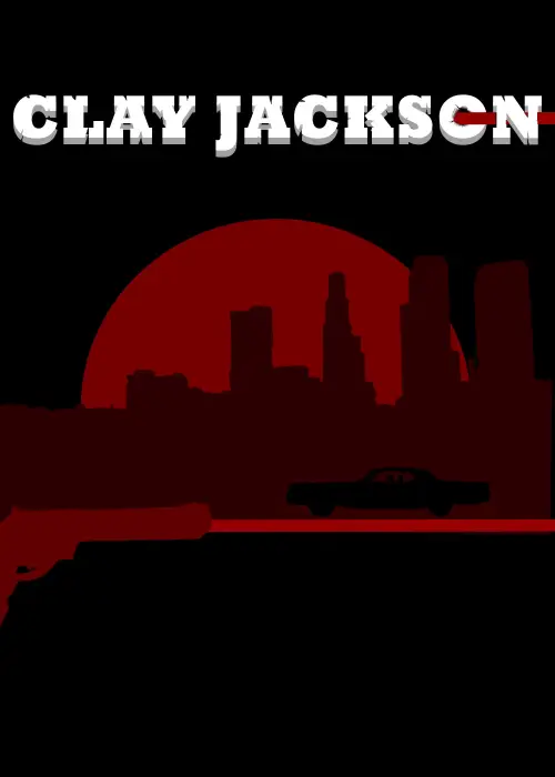 Постер к фильму "CLAY JACKSON"