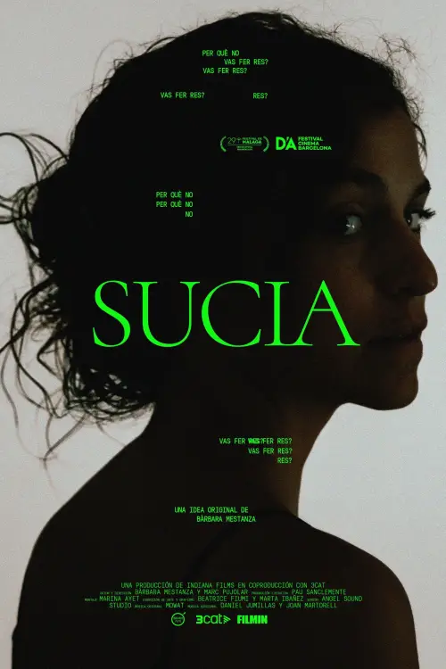Постер к фильму "Sucia. Per què no vas fer res?"