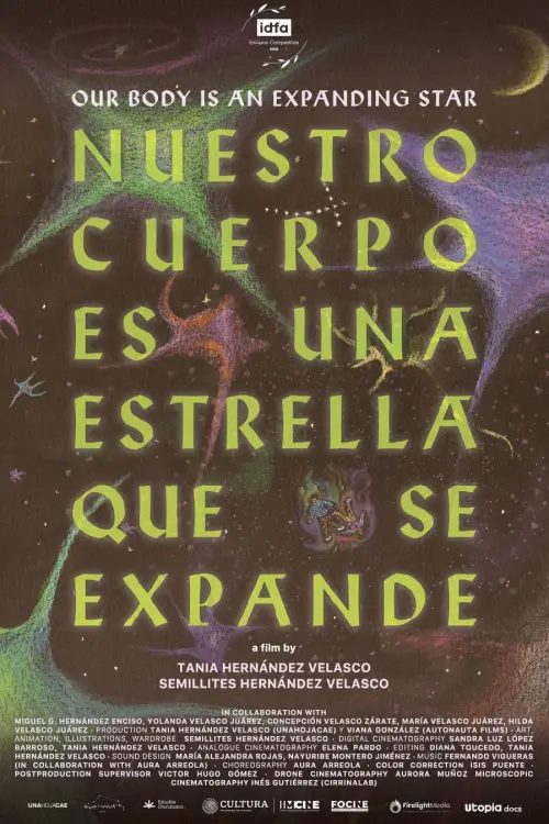 Постер к фильму "Nuestro cuerpo es una estrella que se expande"