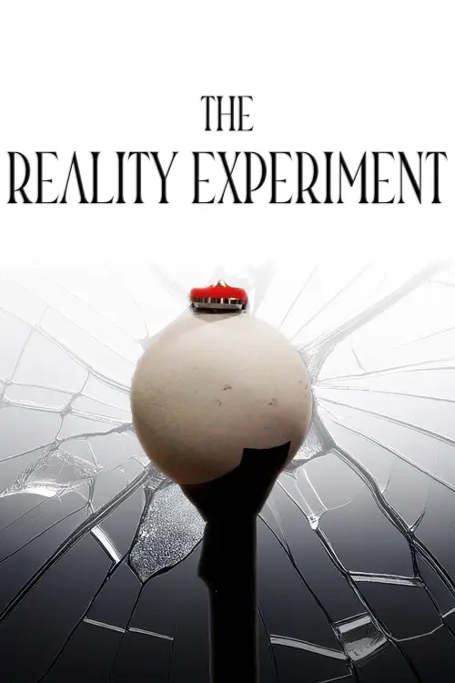 Постер к фильму "The Reality Experiment"